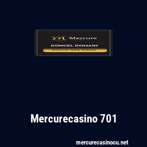 Mercurecasino 701